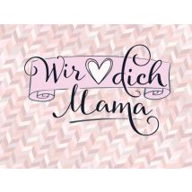 Tortenaufleger Wir lieben Dich Mama 20x30cm