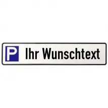 Parkplatzschild aus Aluminium | Wunschtext