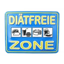 Funschild -Diätfreie Zone-
