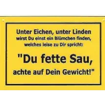 Schild als Postkarte mit Spruch: Du fette Sau