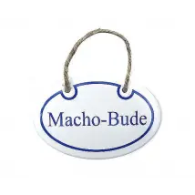 Emaille Türschild Macho-Bude - 10,5 x 7 cm