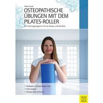 Osteopathische Übungen mit dem Pilatesroller (Buch)