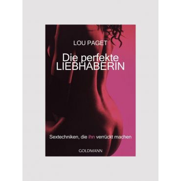 Lou-paget Die Perfekte Liebhaberin (german) Book - Amorana