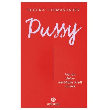 Regena Thomashauer, Pussy German, Book - Amorana