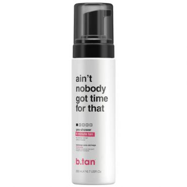 Mousse autobronzante pré-shower Ain't nobody got time for that b.tan 200ML